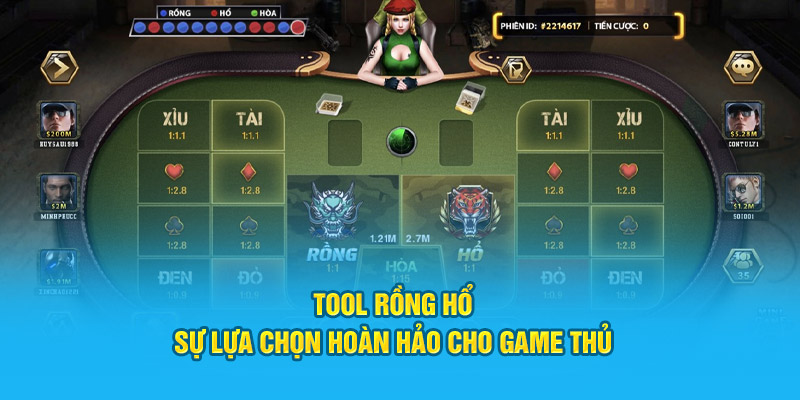 tool rong ho su lua chon hoan hao cho game thu